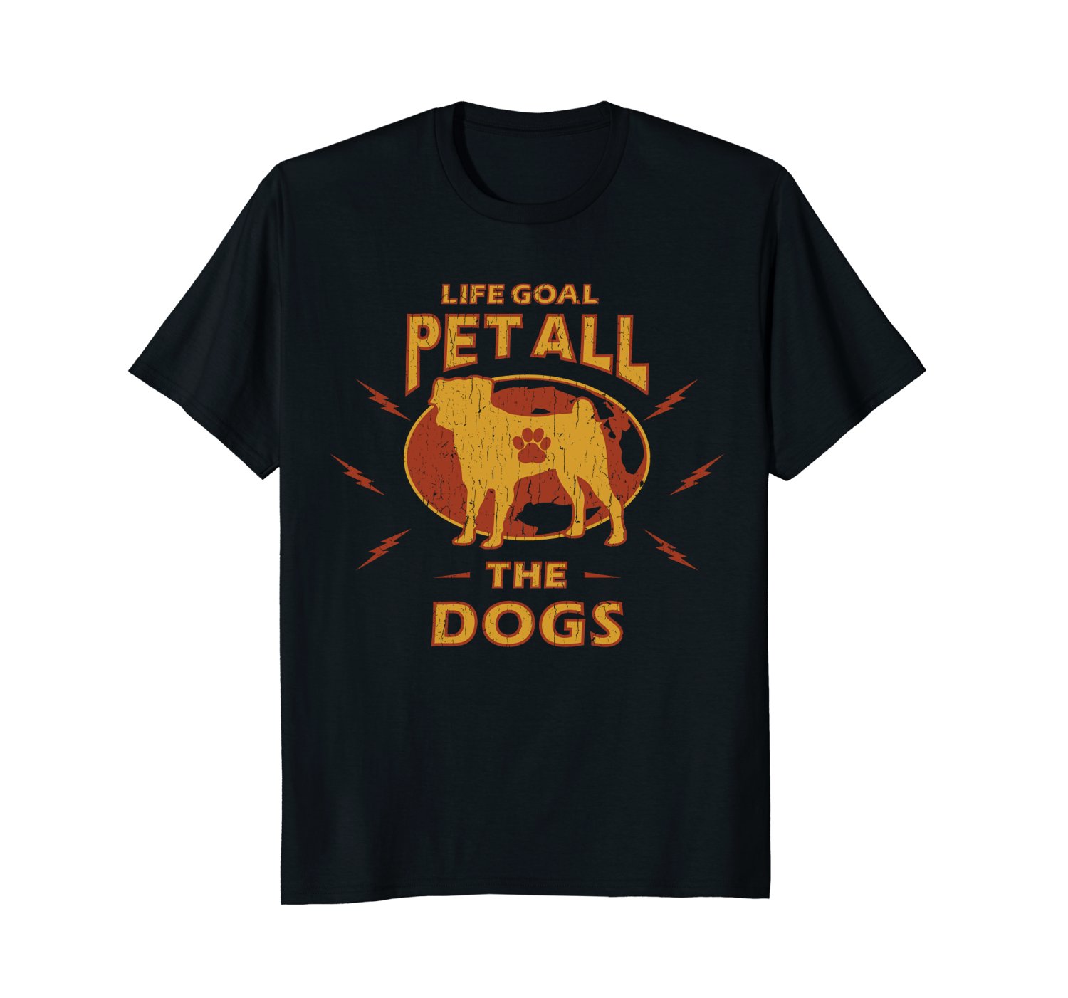 Life Goal Pet All The Dogs | Funny Dog Lover Gift T Shirt – PetDazz.com ...